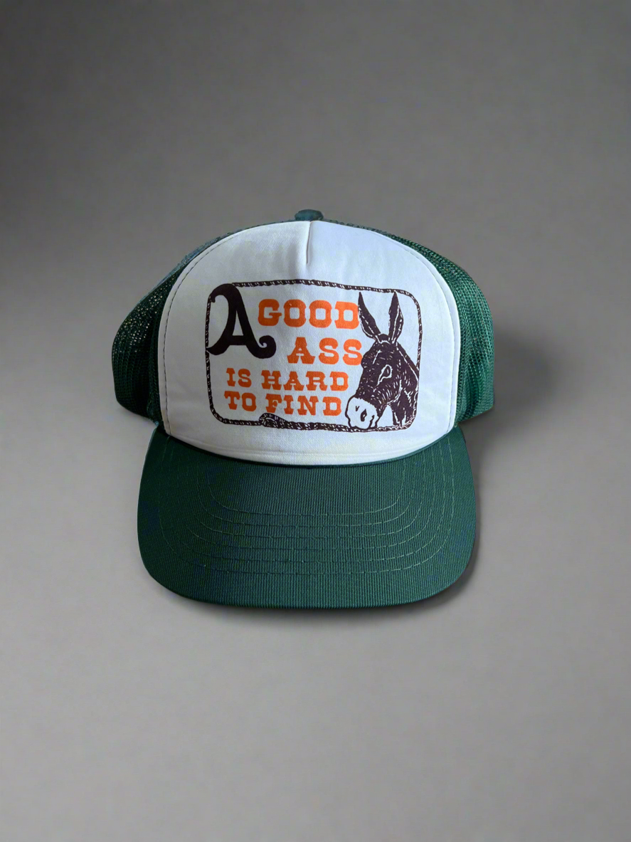 Vintage ‘A Good Ass Is Hard To Find’ Trucker Hat